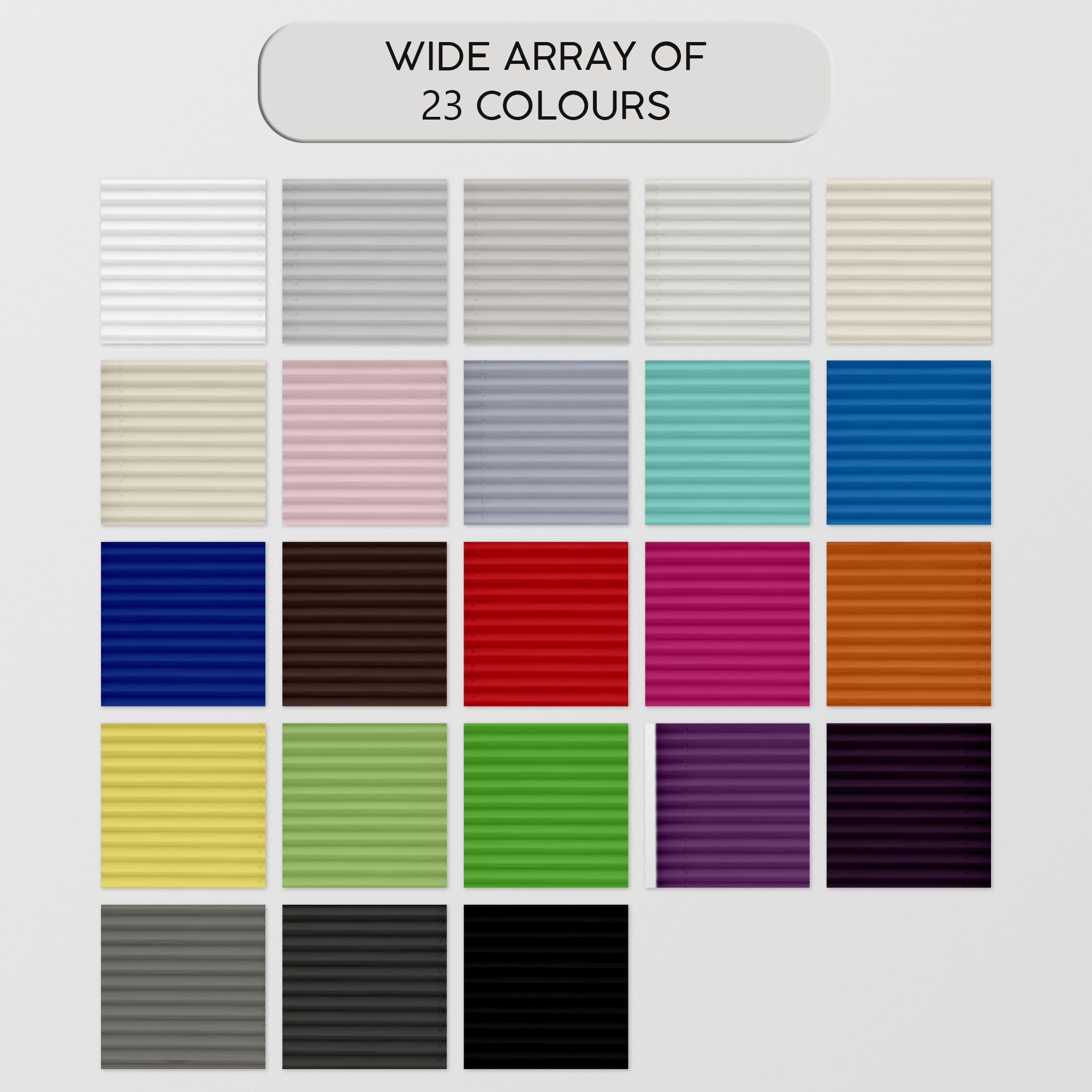 Wide array of 23 color swatches on a white background with text 'WIDE ARRAY OF 23 COLOURS'.