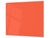 Schneidbrett aus Hartglas und schützende Arbeitsoberfläche; D18 Reihe von Farben: Orange