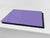 Schneidbrett aus Hartglas und schützende Arbeitsoberfläche; D18 Reihe von Farben: Lavender