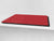 Enorme Tagliere in vetro - Asse da cucina; Serie di colori DD22A: Rosso Scuro